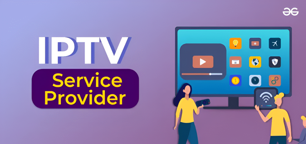 Best IPTV Provider